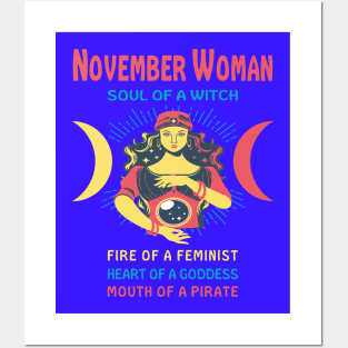 NOVEMBER WOMAN THE SOUL OF A WITCH NOVEMBER BIRTHDAY GIRL SHIRT Posters and Art